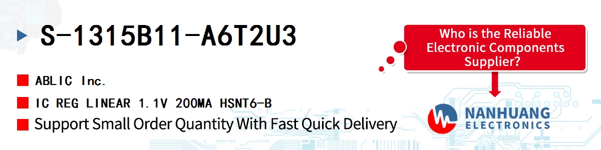 S-1315B11-A6T2U3 ABLIC IC REG LINEAR 1.1V 200MA HSNT6-B