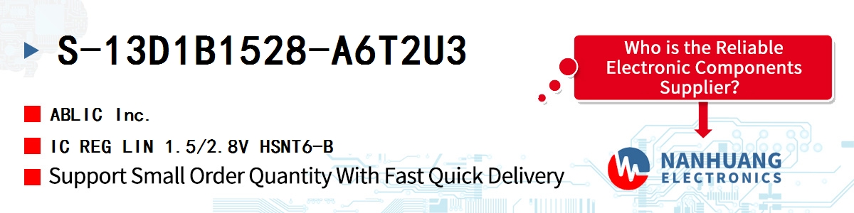 S-13D1B1528-A6T2U3 ABLIC IC REG LIN 1.5/2.8V HSNT6-B