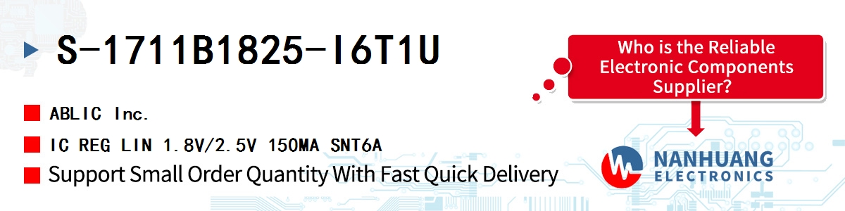 S-1711B1825-I6T1U ABLIC IC REG LIN 1.8V/2.5V 150MA SNT6A