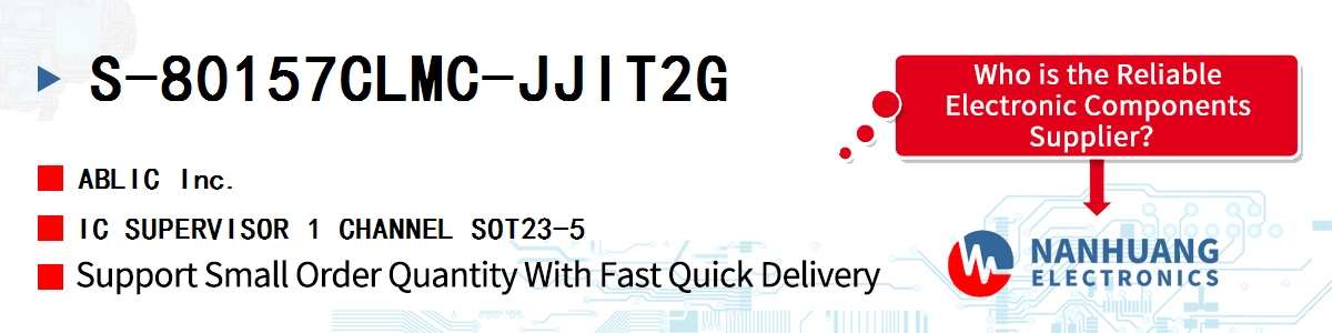 S-80157CLMC-JJIT2G ABLIC IC SUPERVISOR 1 CHANNEL SOT23-5